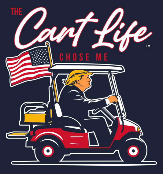 The Cart Life Chose Trump T-Shirt