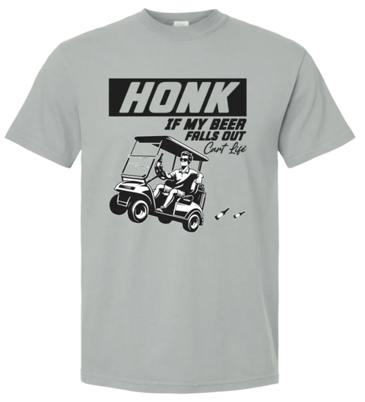 Honk If My Beer Falls Out T-Shirt